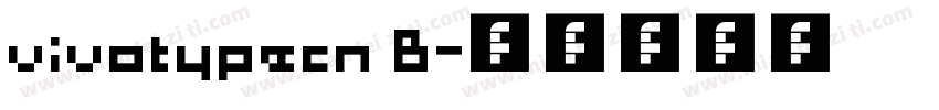 vivotypecn B字体转换